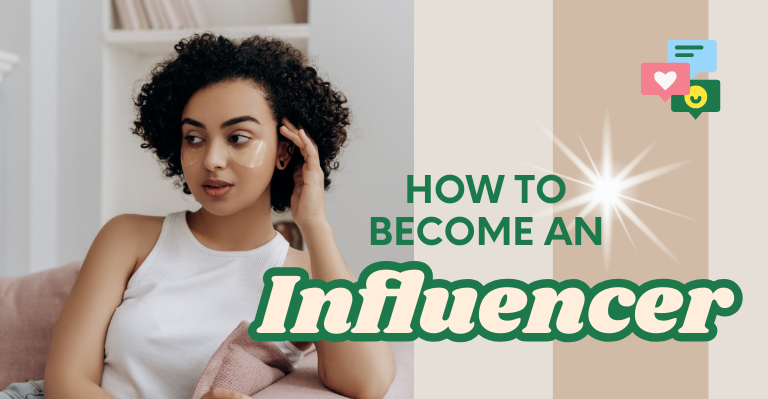 How To Become an Influencer